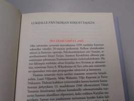 Me uskoimme Suomeen. Sotapäiväkirja 1941-44