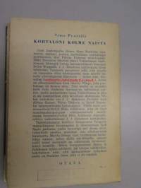 Kohtaloni kolme naista - seikkailuromaani