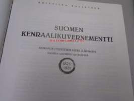 Suomen kenraalikuvernementti - Kenraalikuvernöörin asema ja merkitys Suomen asioiden esittelyssä 1823-1861