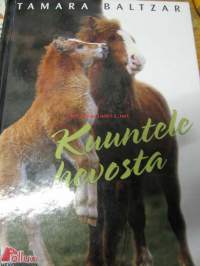 Kuuntele hevosta