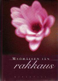 Myöhäisen iän rakkaus, 2000. Ikäihminen voi rakastua siinä missä muorikin. Myös avioliittoja solmitaan vielä seitsemän-, kahdeksankymmenen ikäisenä.