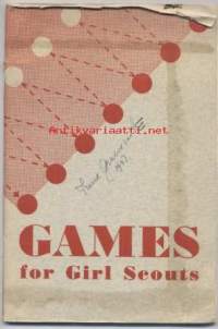 Games for girl scouts - With siggestions on how to select and present a games