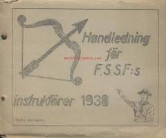 Handledning för F.S.S.F:s instruktören 1938