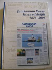 Satakunnan Kansa ja sen edeltäjät 1873-2003