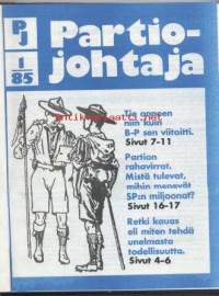 Partio-Scout: PARTIOJOHTAJA-lehti vuosikerta 1985