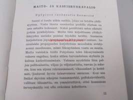 Suomalainen ihanneravinto - Maito- ja kasvisruokavalio