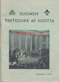 Partio-Scout: SUOMEN PARTIOLIIKE 40 vuotta