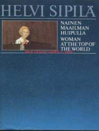 HELVI SIPILÄ Nainen maailman huipulla, (Partio-Scout)