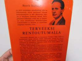 Terveeksi rentoutumalla