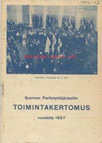 Partio-Scout: SUOMEN PARTIOTYTTÖJÄRJESTÖN TOIMINTAKERTOMUS vuodelta 1957