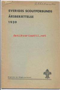Sveriges Scoutförbunds årsberättelse 1939