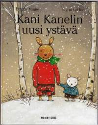 Kani Kanelin uusi ystävä, 1999.