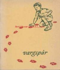 Vargspår - Handbok för vargungar