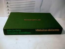 Viisisataa elefanttia  40 sivua liitekuvia,4 karttaa, 3 kaaviota