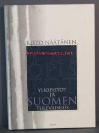Yliopistot ja Suomen tulevaisuus