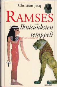 Ramses - Ikuisuuksien temppeli. 1998, 2. painos.