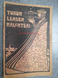 Turun Lehden kalenteri w. 1910 -lehden tilaajille ennen joulua jaettu kirja