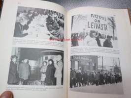 &quot;Me emme pyydä, me vaadimme&quot;. Suomen Elintarviketyöläisten Liitto SEL r.y:n historia 1905-1980