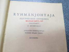 Ryhmänjohtaja - aliupseerin oppikirja 1940