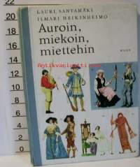 Auroin, miekoin, miettehin - Kansakoulun historian oppikirja