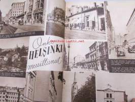 Suomen Kuvalehti 1939 nr 25, kulttuuriadressi tuntemattoman Suomen puolesta, onko Helsinki muuttunut, Sillanpää: kaksi kuvaa äsken kuolleen vaimoni musitoksi,