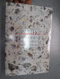 Partek - Maailmojen kohtaaminen