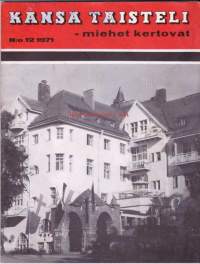 Kansa taisteli - miehet kertovat 1971 N:o 12. Partion joulu 1941. Joulu Aittosillassa 1939. Ruhtinaanmäki ja taistelu joulu 1939. Jouluyö Ontajoella.