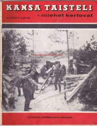Kansa taisteli - miehet kertovat 1974 N;o 9. Vellivaaran viimeinen taistelu. Häkämiehen tappelu. Pihlaisten motti. Upotussota Turkinsaaressa. Olemme motissa