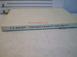 Turvassa kaikesta huolimatta / H. E. Wisløff ; [suom. J. M. Talaskivi