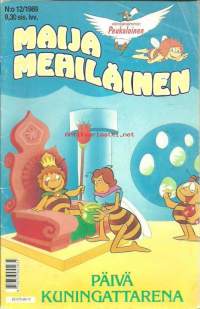 Maija Mehiläinen 1989 nr 12 - Päivä kuningattarena