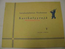 Satakuntalaisen Osakunnan Karikatyyrejä V 1939-1954