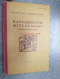 Kansakoulun mittausoppi askarteluineen 1929