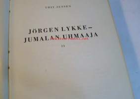 jörgen lykke-jumalan uhmaaja   IIex lipris reino haapio