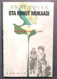 Ota minut mukaasi