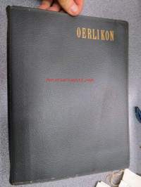 Oerlikon - Zur Erinnerung an der Instruktionskurs....1960 - Puolustusvoimien kurssilaisille teetetty valokuvakansio Sveitsistä, mutta ennenkaikkea runsaat kuvat