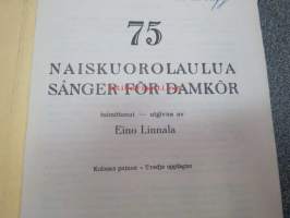 75 naiskuorolaulua