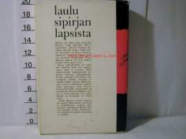 Laulu Sipirjan lapsista : romaani / Timo K. Mukka.
