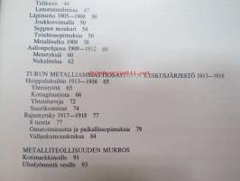 Verstasliikkeistä suurtaisteluihin. Metalli 49:n historia vuosilta 1894-1930 [Turku]