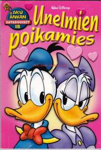 Unelmien poikamies - Aku Ankan satasivuiset, 2009. (Sarjakuvakirja)