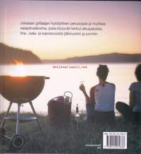 Grilliruoat - Kesäherkkuja moneen makuun, 2008. 2. painos. Keittokirja.