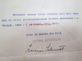 Littois Ab, työtodistus Karl Janssonille 12.10.1910, varastoesimiehenä, kirjoituksen allekirjoittanut Louis Schnitt, tätä samaa henkilöä syytettiin 1918