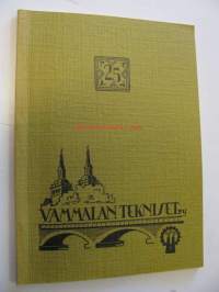 Vammalan Tekniset ry 25-v juhlajulkaisu 1.11.1974