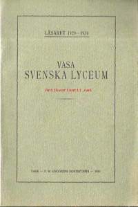 Vasa svenska lyceum , läseåret 1929-1930 - vuosikertomus