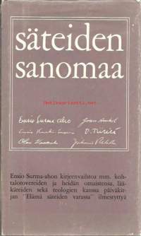 Säteiden sanomaa : Ensio Surma-ahon kirjeenvaihtoa mm. kohtalotovereiden ja heidän omaistensa, lääkäreiden sekä teologien kanssa päiväkirjan Elämä