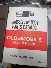 Oldsmobile Chassis and body parts catalog 1976 thru 1980 -varaosaluettelo