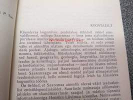 Saaremaast ja saarlastest - Saarenmaasta ja saarenamaalaisista viroksi