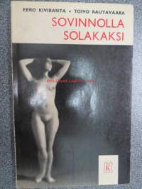 Sovinnolla solakaksi