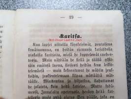 Haaksipoika, Karitsa ja Lääkeri (Lääkäri) sekä Pieni Maria -uskonnollisia kertomuksia v. 1856