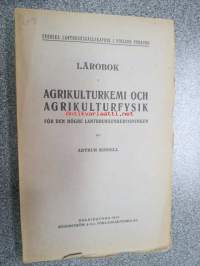 Lärobok i agrikulturkemi och agrikulturfysik för den högre lantbruksundervisningen