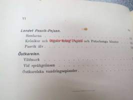 Bygd och obygd - Turistresor och forskninsfärder (Nyland Skäriboar, En titt i Sibbo dalen) Åland - Klåvskär, Geta Bergen, Egentliga Finland - Is som trotsat